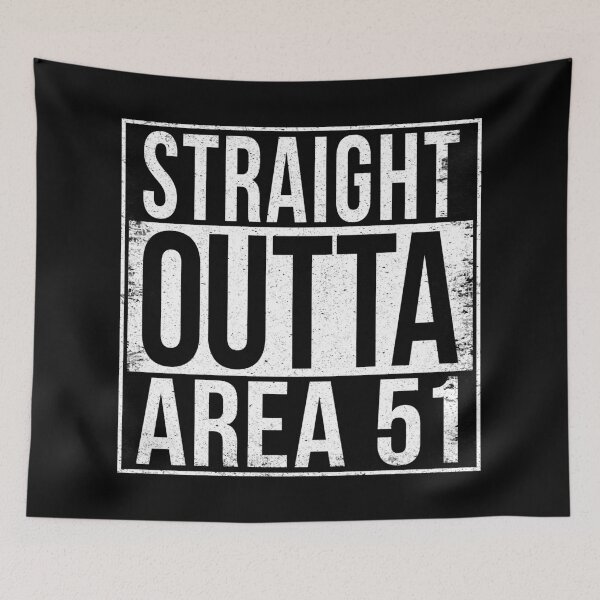 Item preview, STRAIGHT OUTTA AREA 51 designed and sold by Bruiserstang.