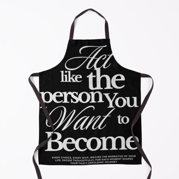 Item preview, Act like the person you want to become designed and sold by urturningviolet.