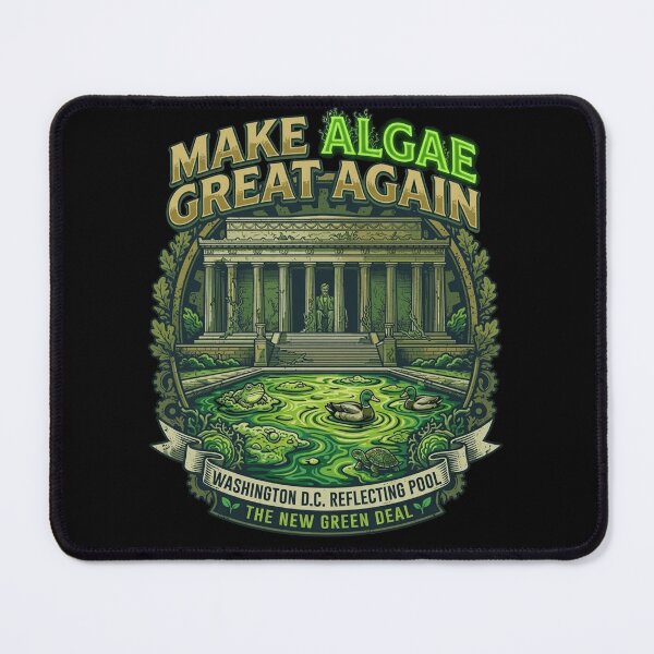 Item preview, Make Algae Great Again, New Green Deal Parody designed and sold by To101ARt.