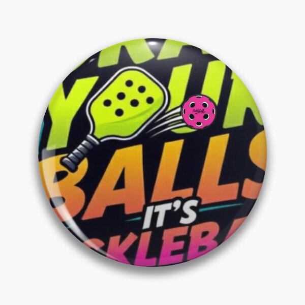 Item preview, Grab Your Balls It’s Pickleball Time | Funny Witty Pickleball Design designed and sold by Jen.Lou.