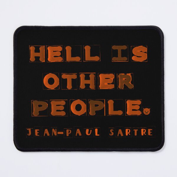 Item preview, Hell Is Other People designed and sold by LindasPhotoArt.