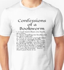 Funny Confessions of a Bookworm Unisex T-Shirt