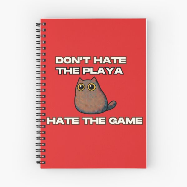 Item preview, Don't hate the playa - hate the game designed and sold by Wear your geek.