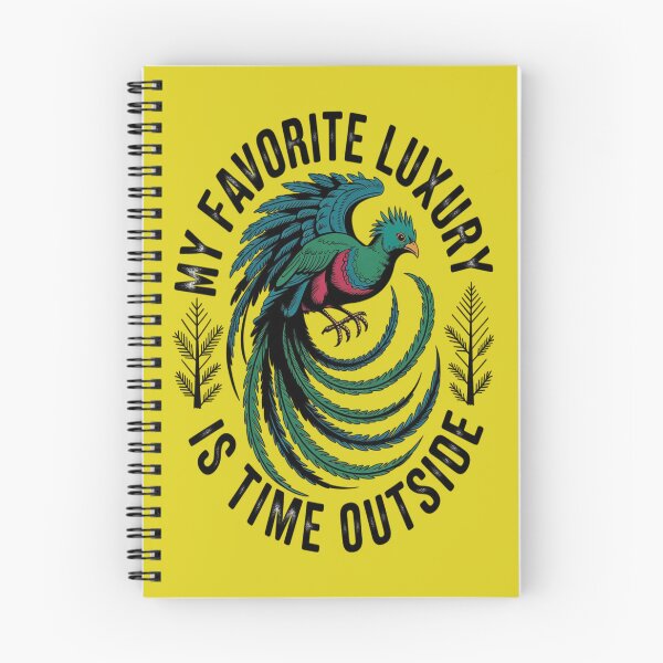 Item preview, Resplendent Quetzal My Favorite Luxury Is Time Outside designed and sold by Max Store.