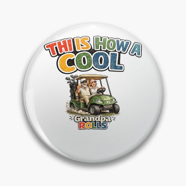 Item preview, This Is How A Cool Grandpa Rolls designed and sold by QuiteOrbit.