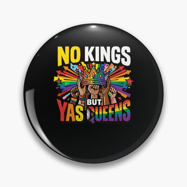 Item preview, NO KINGS BUT YAS QUEENS Progress Pride designed and sold by snowry.