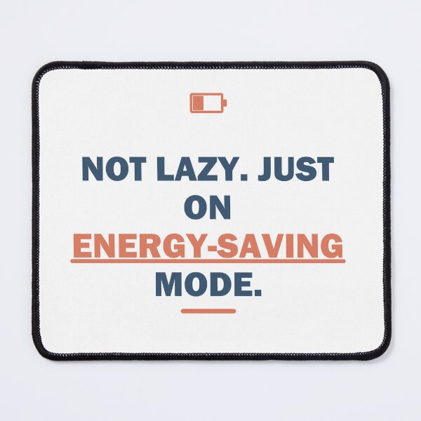 Item preview, Funny Lazy Shirt - Energy Saving Mode - Sarcastic Gift - Light Edition designed and sold by Harlo.co.