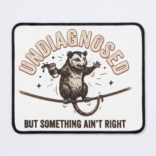 Item preview, Funny Anxious Opossum Undiagnosed But Something Ain't Right Retro Graphic designed and sold by NCalNoveltees.