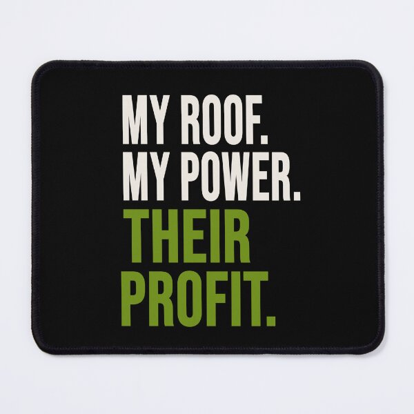 Item preview, My Power Their Profits Solar Power Typography designed and sold by karwilberevivalcollection.