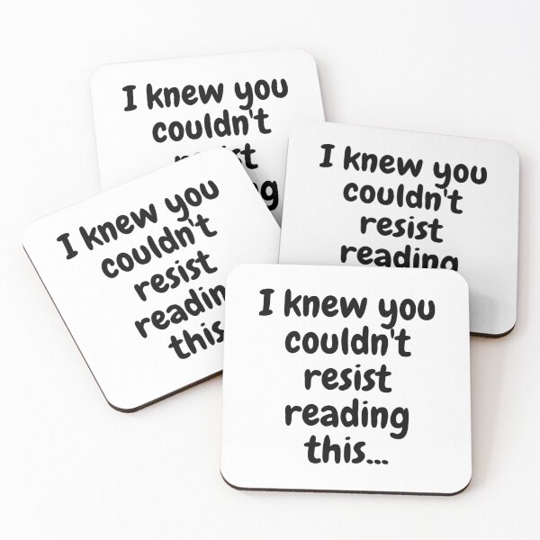Item preview, I Knew You Couldn't Resist Reading This Funny T-Shirt designed and sold by NamasShop.