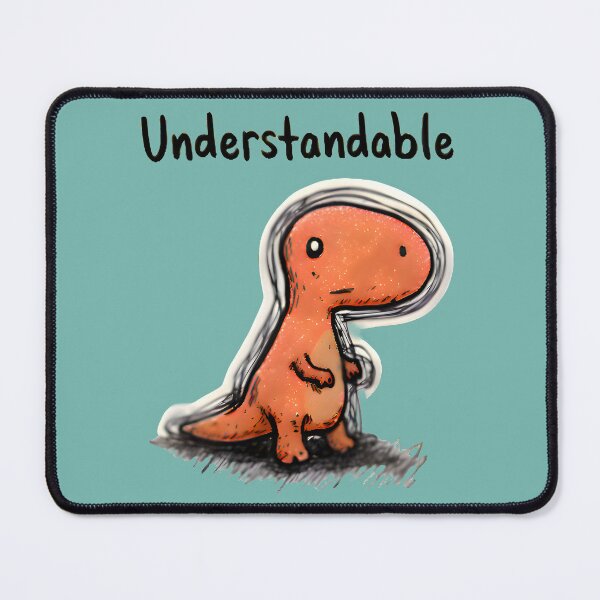 Item preview, Understandable Little Dinosaur Mood designed and sold by PreeCha Art & Co..