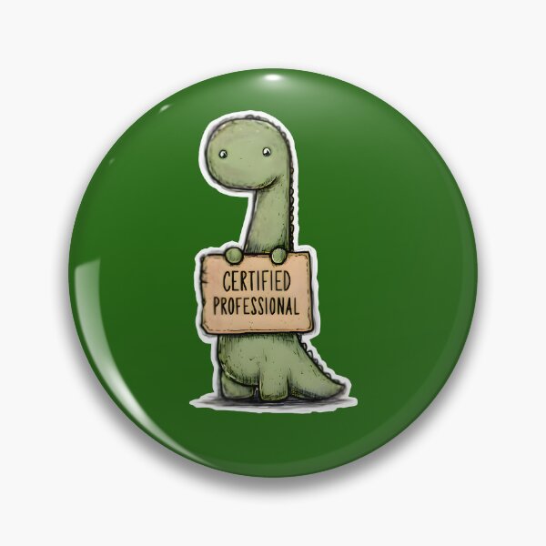 Item preview, Certified Professional Dinosaur Meme designed and sold by PreeCha Art & Co..