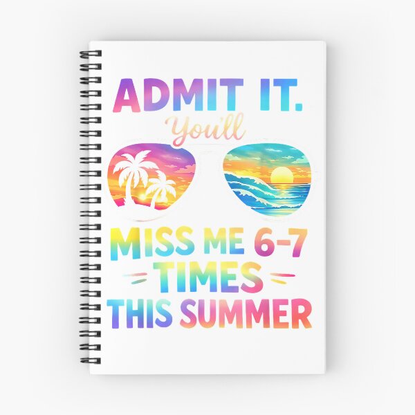 Item preview, Admit It You'll Miss Me 67 Time This Summer Teacher Last Day T-Shirt designed and sold by bauchbryan.