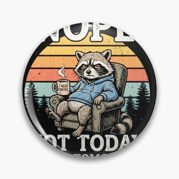 Item preview, Grumpy Retro Coffee Raccoon 'Nope Not Today' Sarcastic Design designed and sold by rajmatrix007.