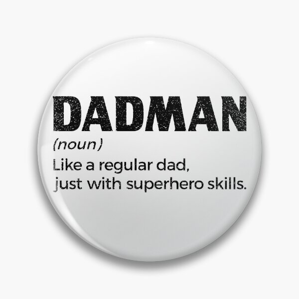 Item preview, Dadman Like A Regular Dad Just With Superhero Skills designed and sold by caruku666.
