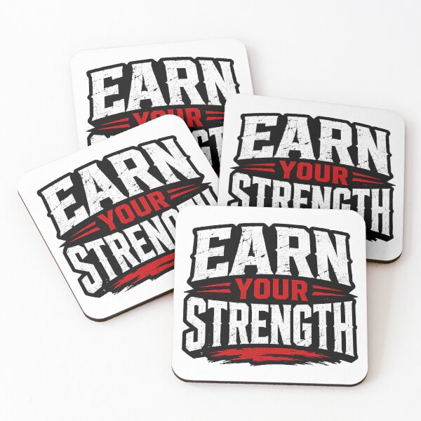 Item preview, Earn your strength  designed and sold by Vexorask.