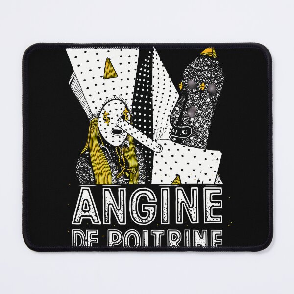 Item preview, Angine De Poitrine designed and sold by JohnWikim.