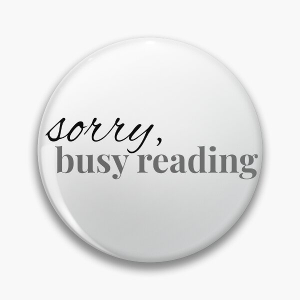 Item preview, Sorry, Busy Reading designed and sold by hb-official.