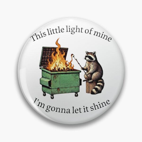 Item preview, Dumpster Fire Raccoon Roasting Marshmallows - Trash Panda Meme designed and sold by Samy--show.