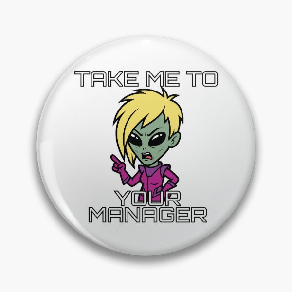 Item preview, Take Me To Your Manager Funny Alien Karen Meme Gift designed and sold by Chrono Design Workx.
