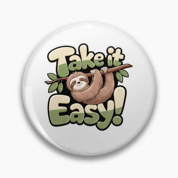 Item preview, Take It Easy Sloth Sticker | Cute Chill Aesthetic Sloth Design designed and sold by Bysma.