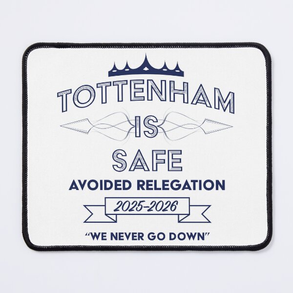 Item preview, Tottenham Relegation designed and sold by tasteful-art.