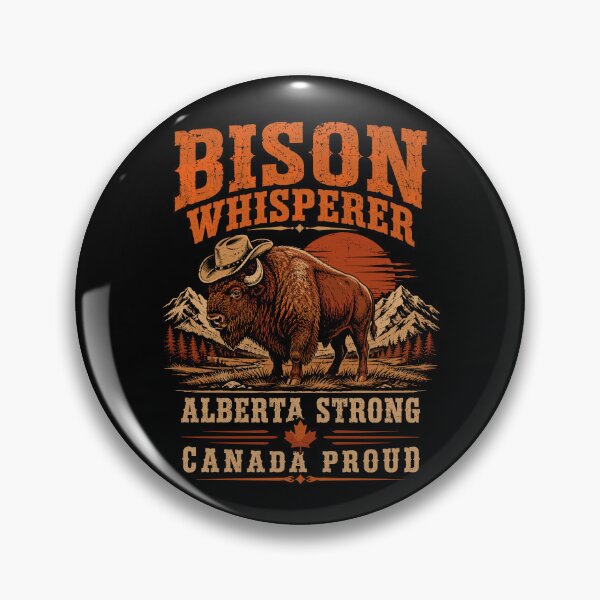 Item preview, Bison Whisperer Alberta Strong Canada Proud designed and sold by JasKei-Designs.