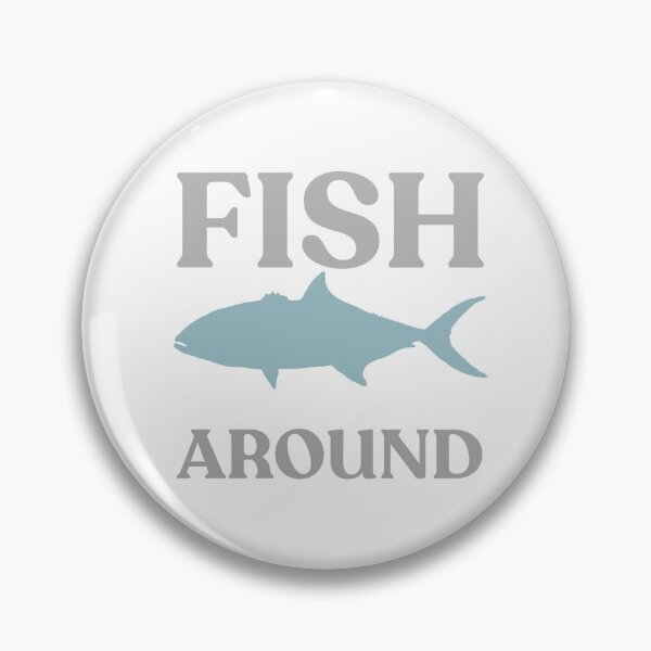 Item preview, Fish around  designed and sold by TaraPen.