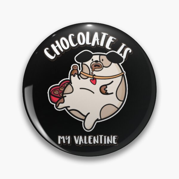 Item preview, Chocolate Is My Valentine Funny Dog designed and sold by GenZFashion000.