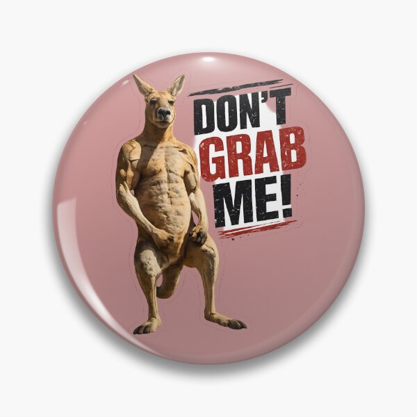 Item preview, If you grab me I'll bite you.. designed and sold by RupacDesign.