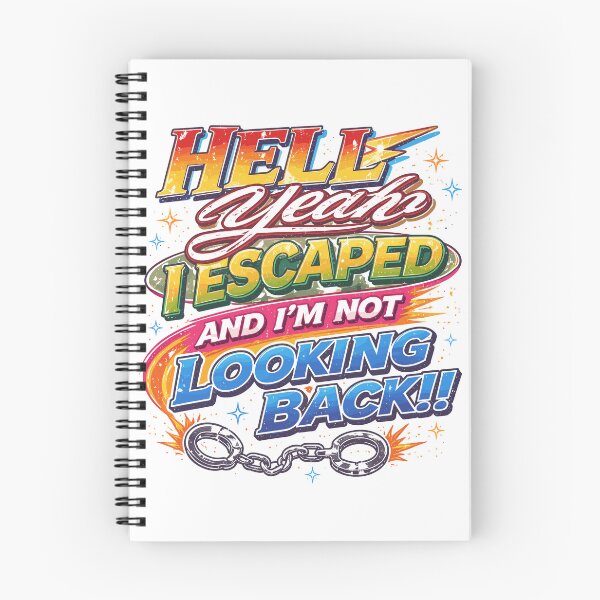 Item preview, Hell Yeah I Escaped designed and sold by Matinez Pink.