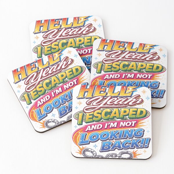 Item preview, Hell Yeah I Escaped designed and sold by Matinez Pink.