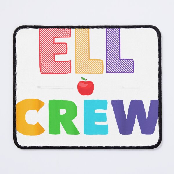 Item preview, English Language Learner ELL Crew ELL Team ELL Teacher T-Shirt designed and sold by DArtfulStudio.