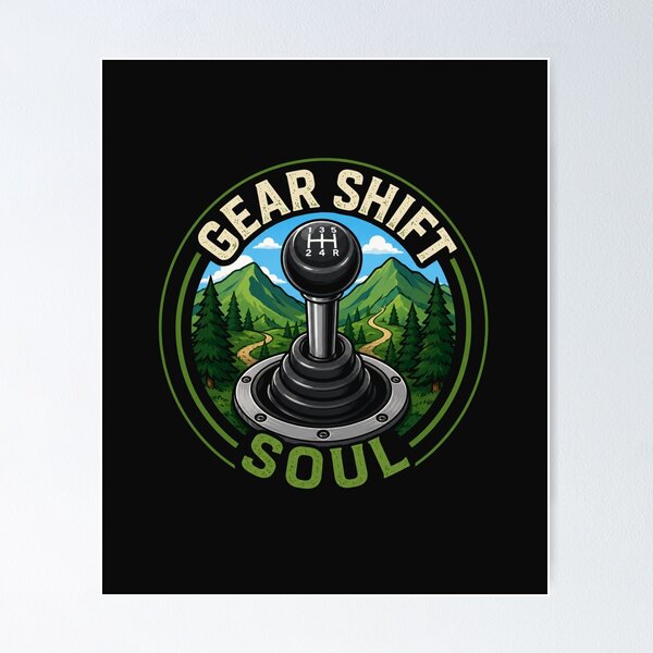 Item preview,  Gear Shift Soul Manual Transmission Mountain Vintry Off designed and sold by VintryOff.
