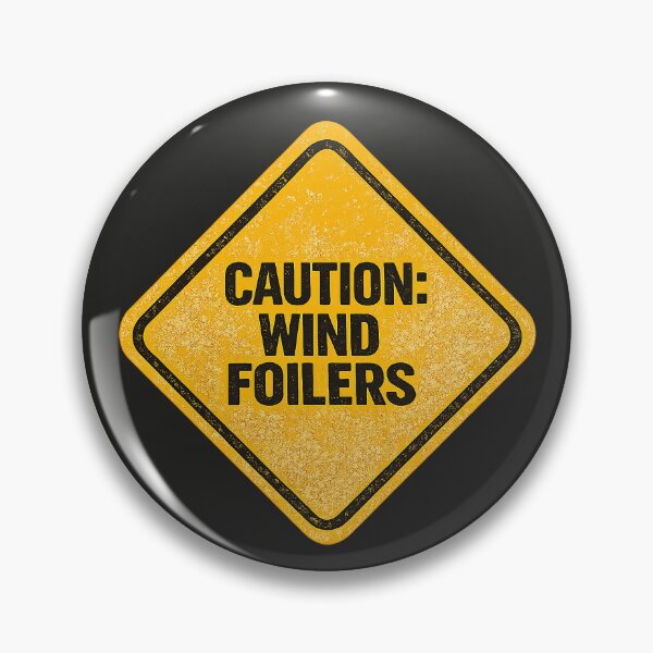 Item preview, Caution Wind Foilers Vintage Warning Sign designed and sold by Islabonita..