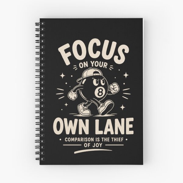 Item preview, Focus On Your Own Lane | Funny Motivational Character Design designed and sold by NomadUSArt.