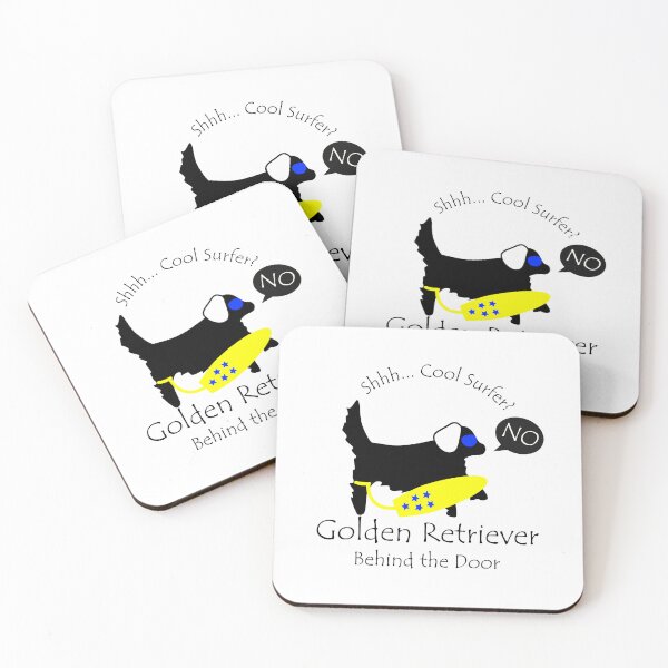 Item preview, Funny Golden Retriever Cool Surfer Behind the Door Black Text designed and sold by Na7nasColorShop.