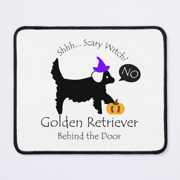 Item preview, Funny Golden Retriever Scary Witch Behind the Door Black Text designed and sold by Na7nasColorShop.