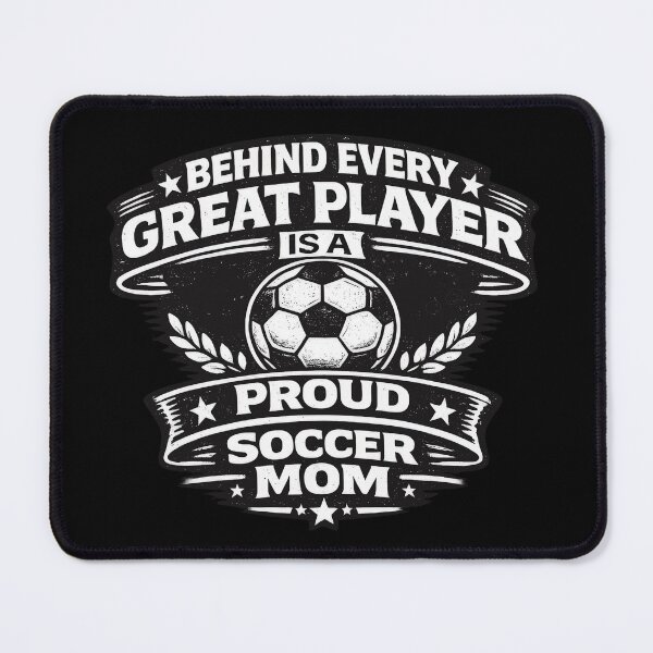 Item preview, Behind Every Great Player Soccer Mom designed and sold by Elisabeth Lucas.