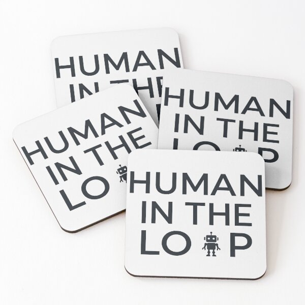Item preview, Human In The Loop AI Robot Tech Humor designed and sold by Whimwick.