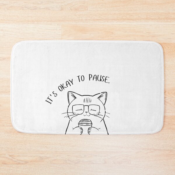 Item preview, It's Okay to Pause Cute Cat Mental Health Quote | Self Care Motivation Minimalist Design designed and sold by poppynasr.
