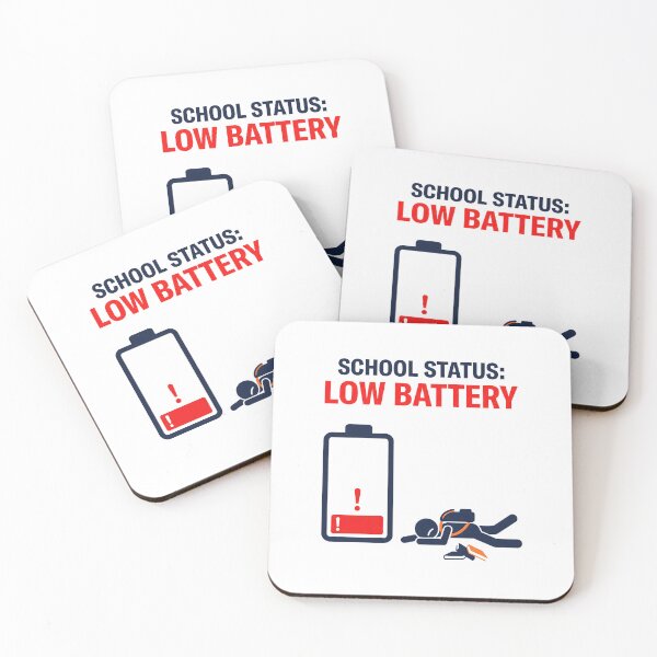 Item preview, School Status Low Battery Funny Student Burnout Design. designed and sold by MyHappyArtShop.