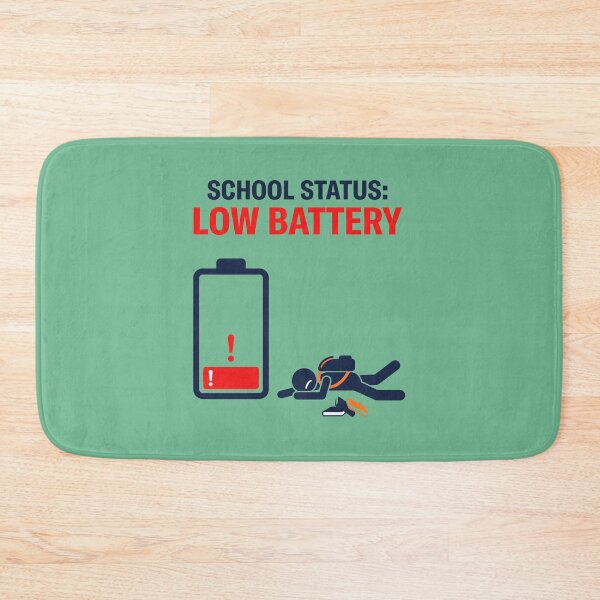 Item preview, School Status Low Battery Funny Student Burnout Design. designed and sold by MyHappyArtShop.
