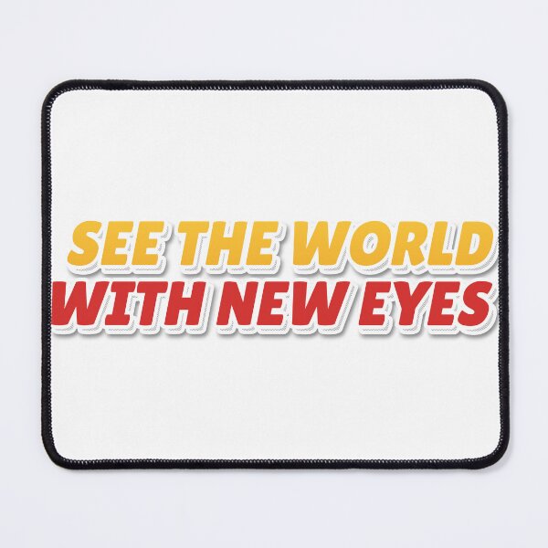 Item preview, "SEE THE WORLD WITH NEW EYES" Retro Typography T-S designed and sold by QuirkThreadsCo.