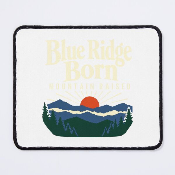 Item preview, Blue Ridge Born Mountain Raised designed and sold by pirminio.