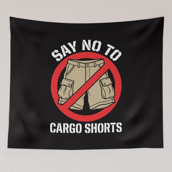 Item preview, Say No To Cargo Shorts Anti Fashion Protest designed and sold by SplashTastic.