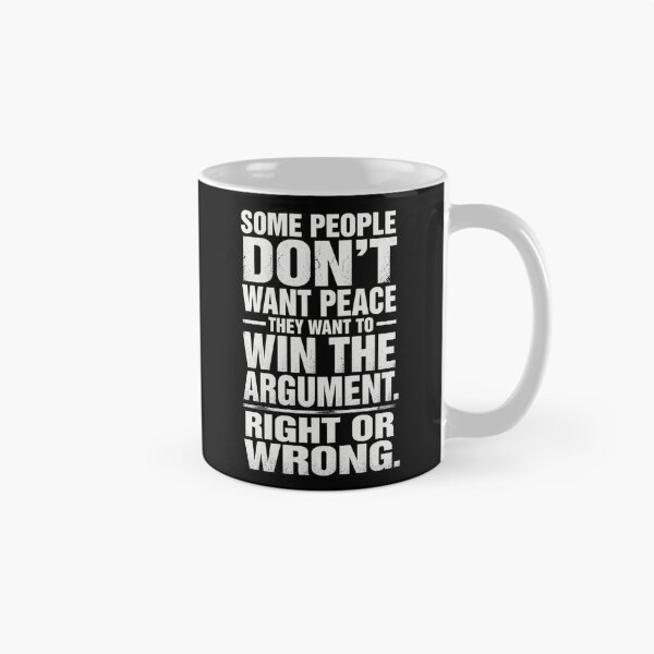 Item preview, Some people dont want peace, they want to win the argument, right or wrong| Bold Political Quote Poster designed and sold by The Digital Compass.