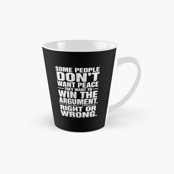 Item preview, Some people dont want peace, they want to win the argument, right or wrong| Bold Political Quote Poster designed and sold by The Digital Compass.