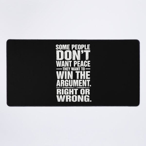 Item preview, Some people dont want peace, they want to win the argument, right or wrong| Bold Political Quote Poster designed and sold by The Digital Compass.
