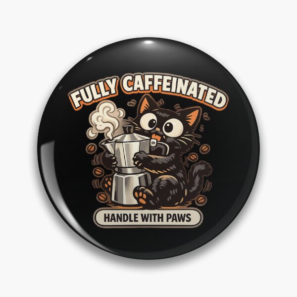 Item preview, Fully Caffeinated Handle With Paws Cat designed and sold by Concrete Coffee Studio.